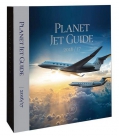 КАТАЛОГ САМОЛЕТОВ И ВЕРТОЛЕТОВ БИЗНЕС-КЛАССА Planet Jet Guide 2016